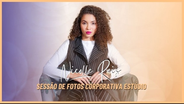 SESSÃO CORPORATIVA ESTUDIO NICOLLE